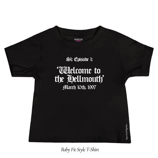 Welcome To The Hellmouth Episode 1 Baby Tee