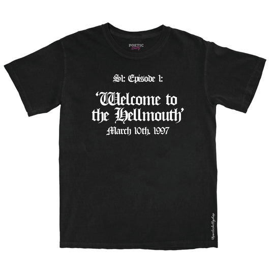 Welcome To The Hellmouth Episode 1 T-Shirt - Black Unisex