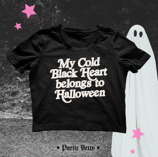 My Cold Heart Belongs To Halloween spooky printed Crop Tee