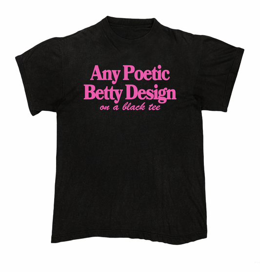 Any Black Poetic Betty Unisex T-Shirt