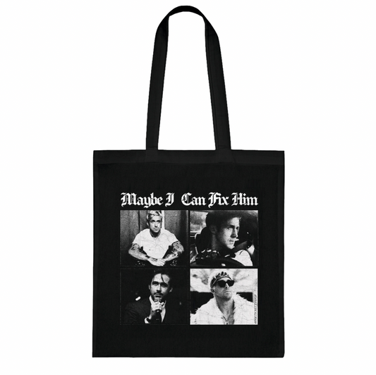 Maybe I Can Fix Him Ryan Gosling Cinematic Characters Grunge Black Tote Bag