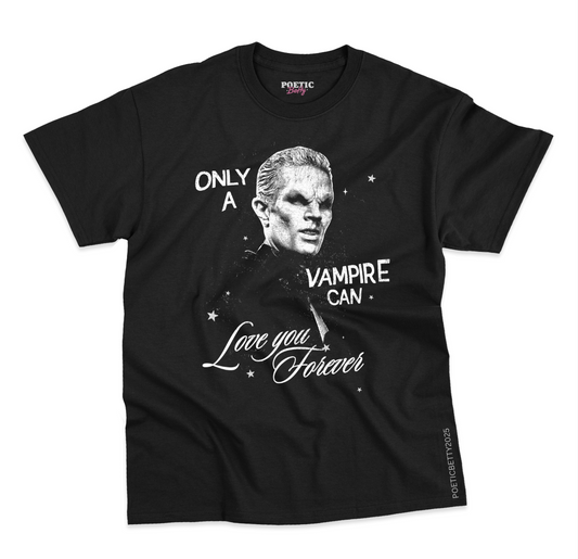 Spiked Only A Vampire Can Love You Forever T-Shirt 100% Cotton Black