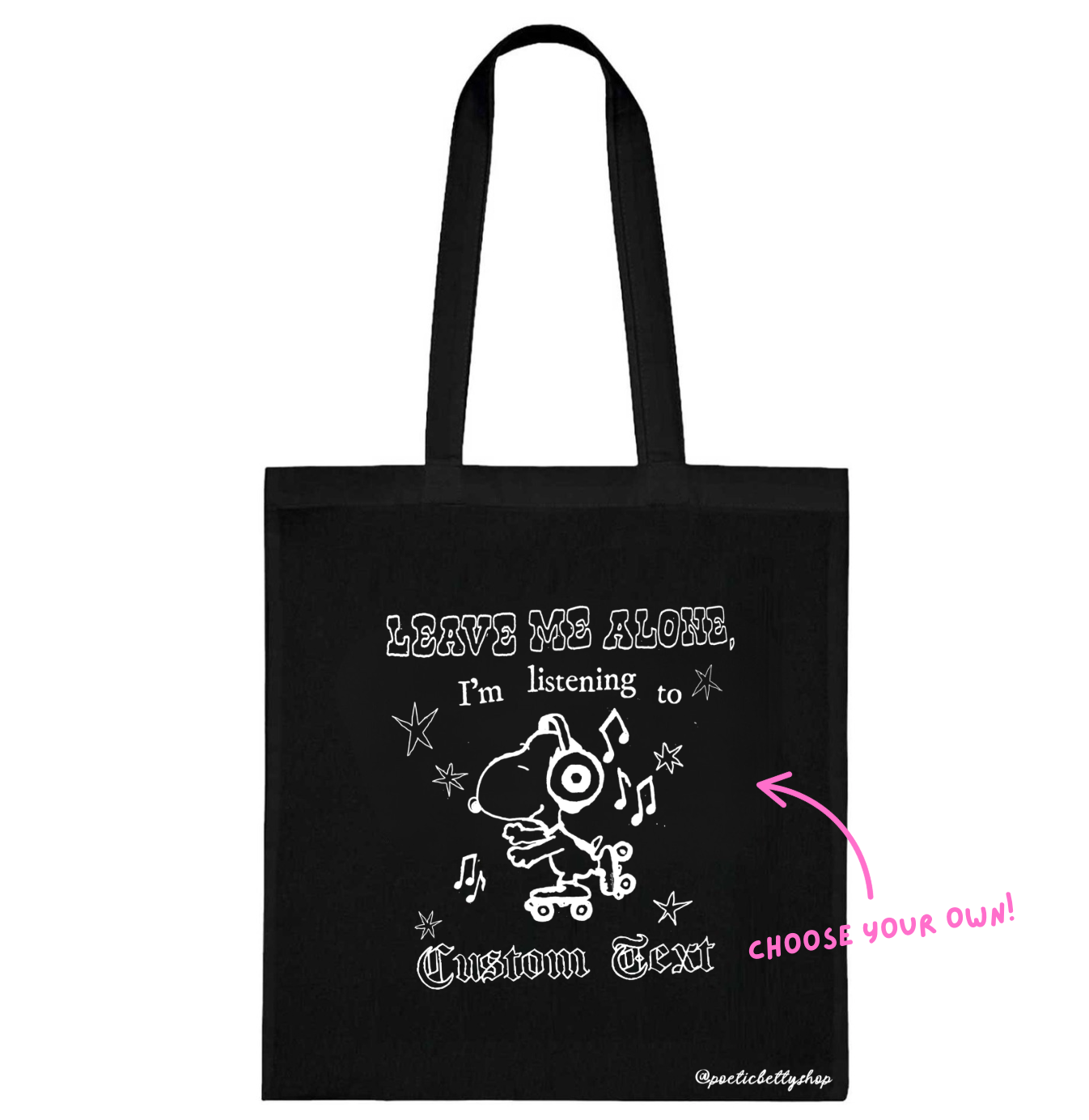 Leave Me Alone I'm Listening To Music Custom Tote Bag