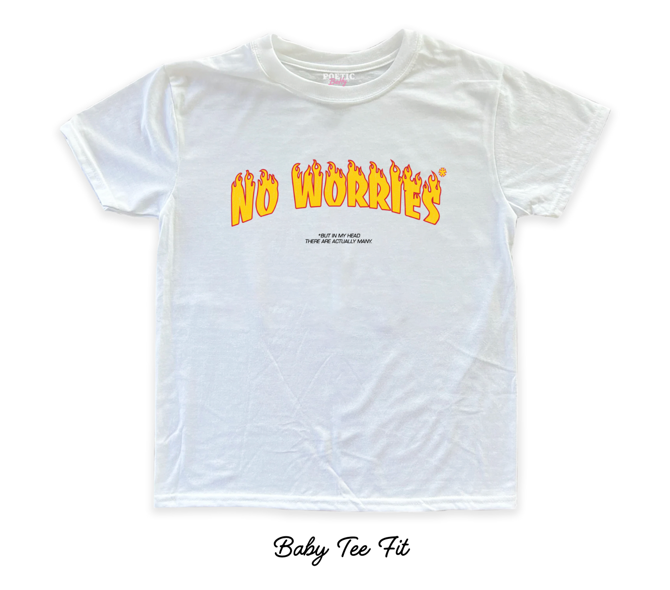 No Worries Flames Quote Retro Baby Fit Youth T-Shirt