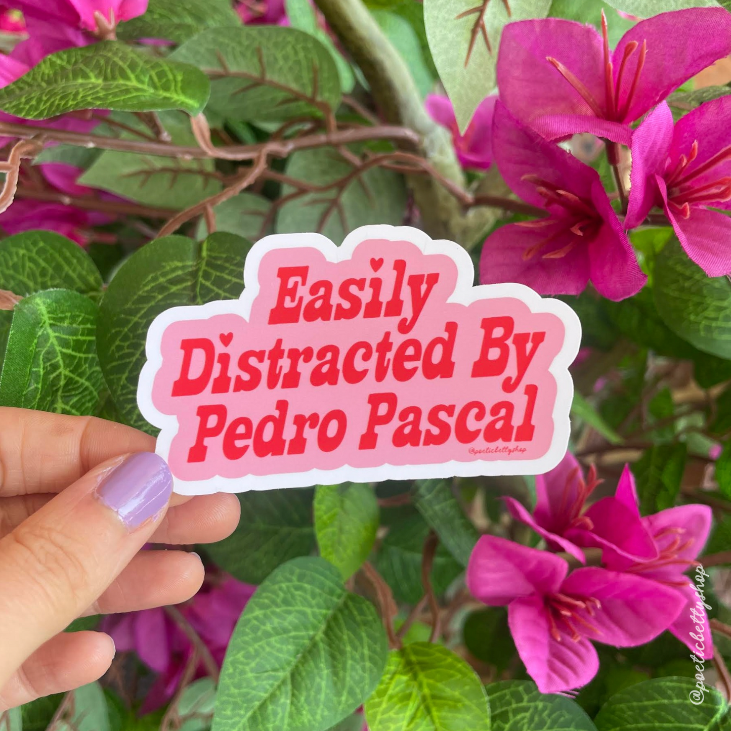 Easily Distracted By Pedro Pascal Vinyl Holographic Stickers