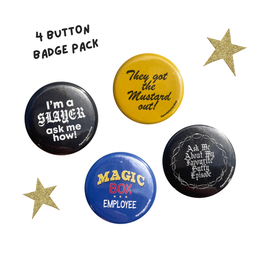 Retro 90s Buffy Inspired Button Badge 4 Pack *UK Only*