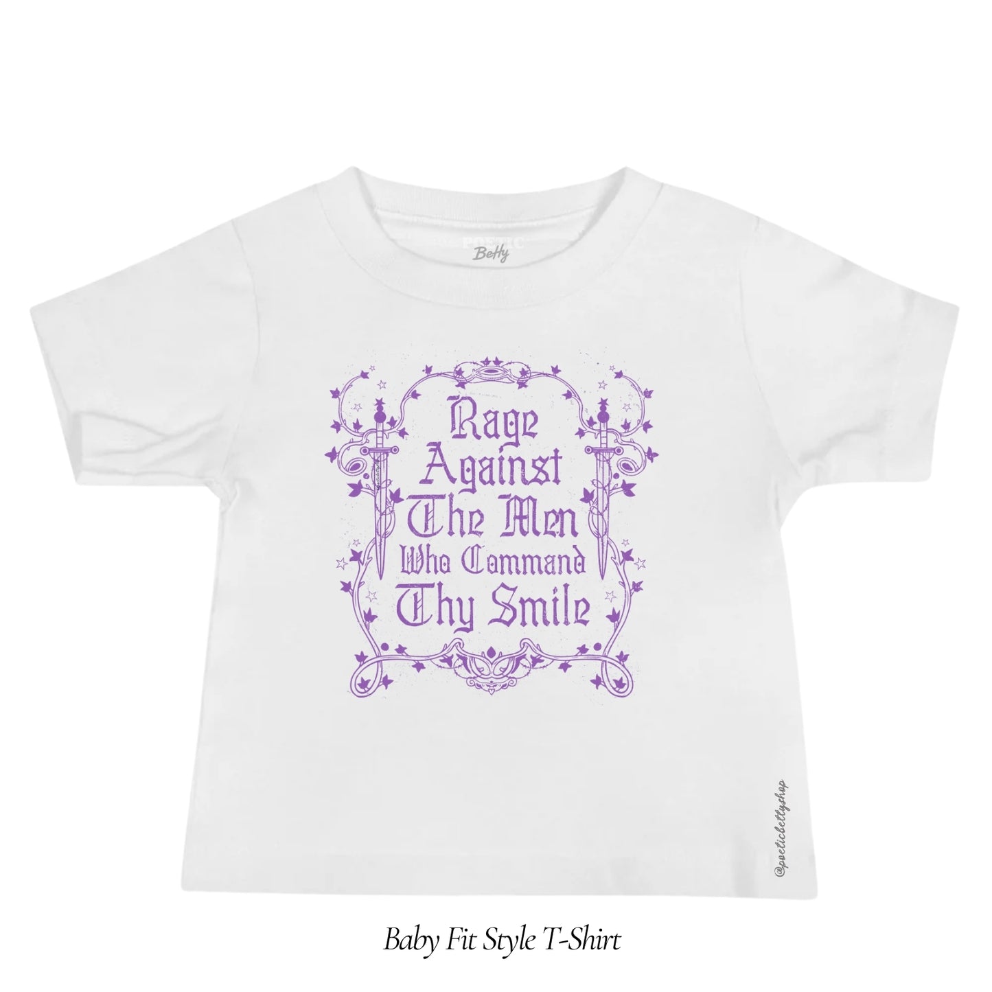 Rage Against The Men Who Command Thy Smile Medieval Feminist Women's Baby Tee