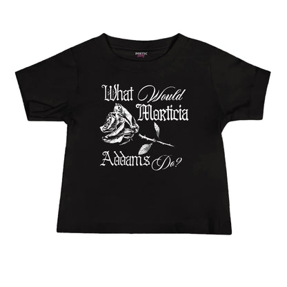 What Would Morticia Addams Do Black Rose Baby Tee