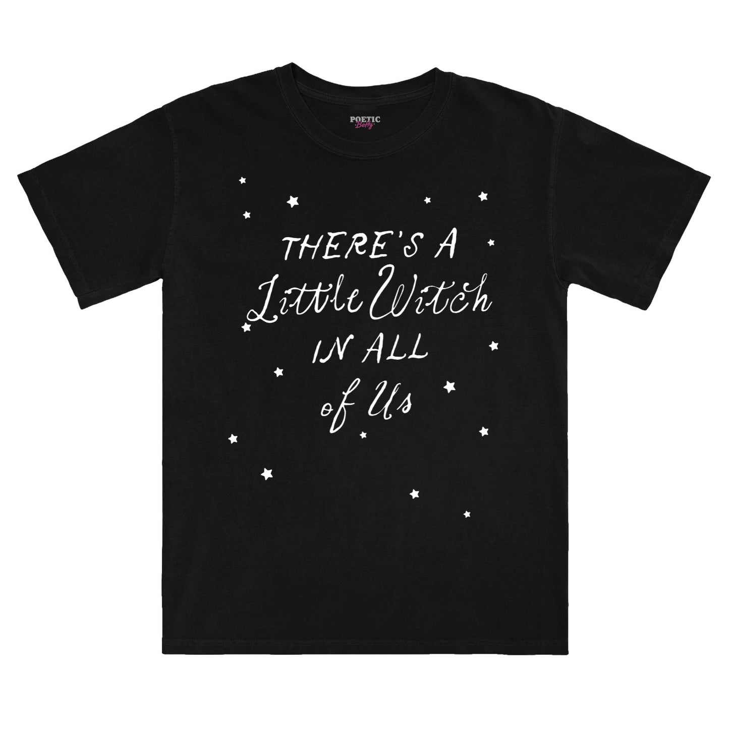 There's A Little Witch In All of Us Magic T-Shirt