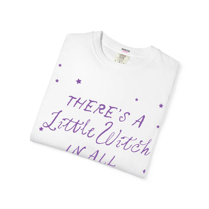 There's A Little Witch In All of Us Magic T-Shirt