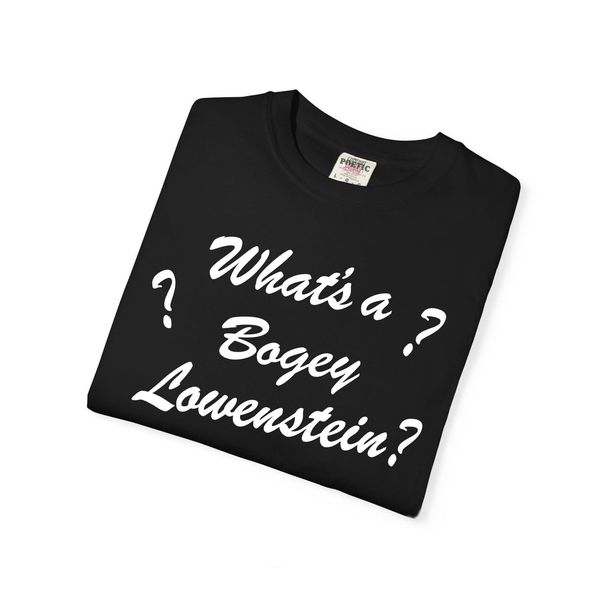 What's a Bogey Lowenstein? Movie Vintage T-Shirt