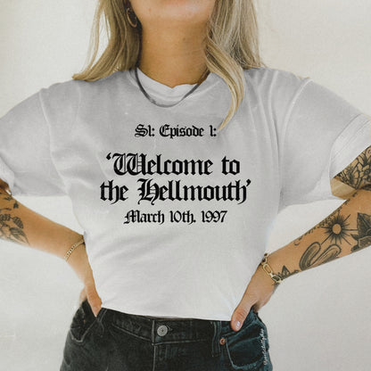 Welcome To The Hellmouth Episode 1 T-Shirt - Black Unisex