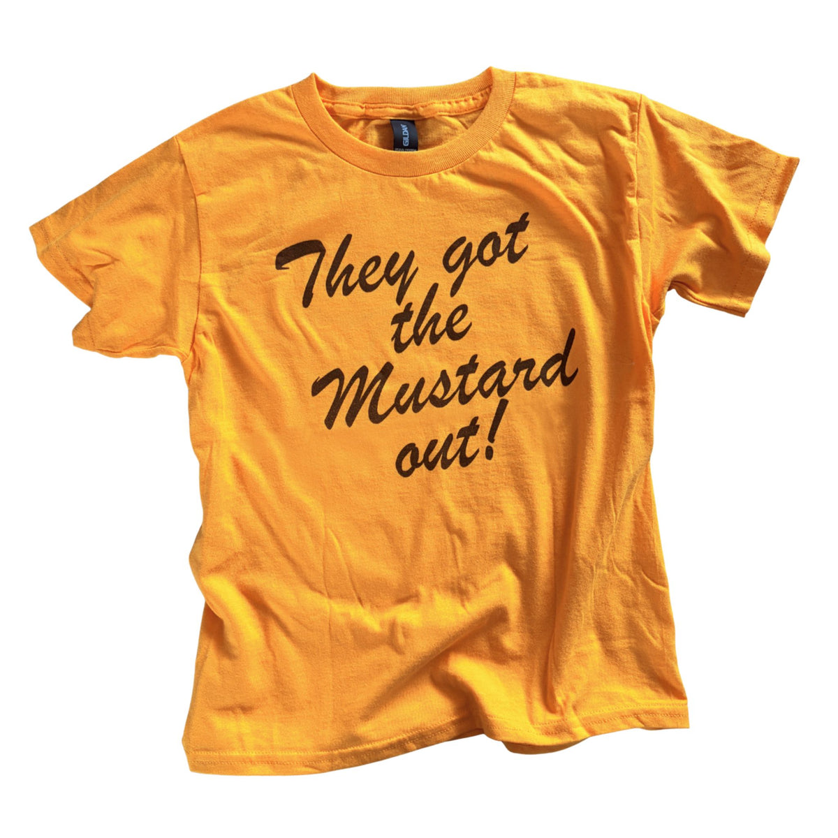 They Got The Mustard Out! Once More With Feeling Unisex Gold T-Shirt