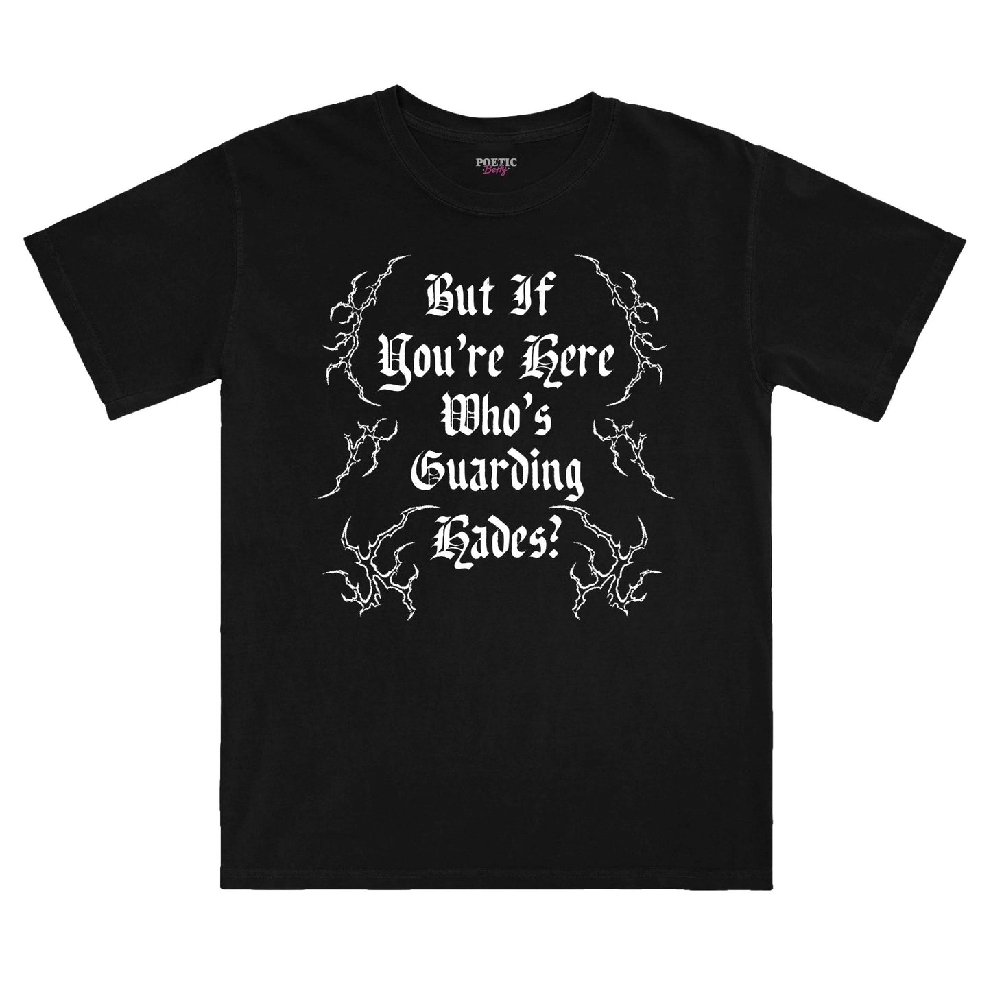 Captain Holt But If You're Here Who's Guarding Hades? Quote TV T-Shirt