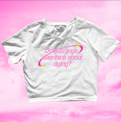 Do You Guys Ever Film Quote inspired Barbie graphic cropped tee
