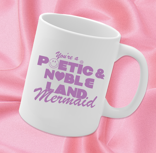 Poetic Noble Land Mermaid Galentine's Day Leslie Knope Parks & Recreation 11oz White Mug