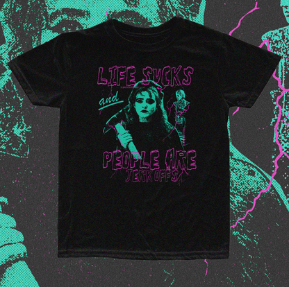 Life Sucks and People Are Jerk Offs Lisa Frankenstein inspired movie film 100% Cotton Unisex T-Shirt