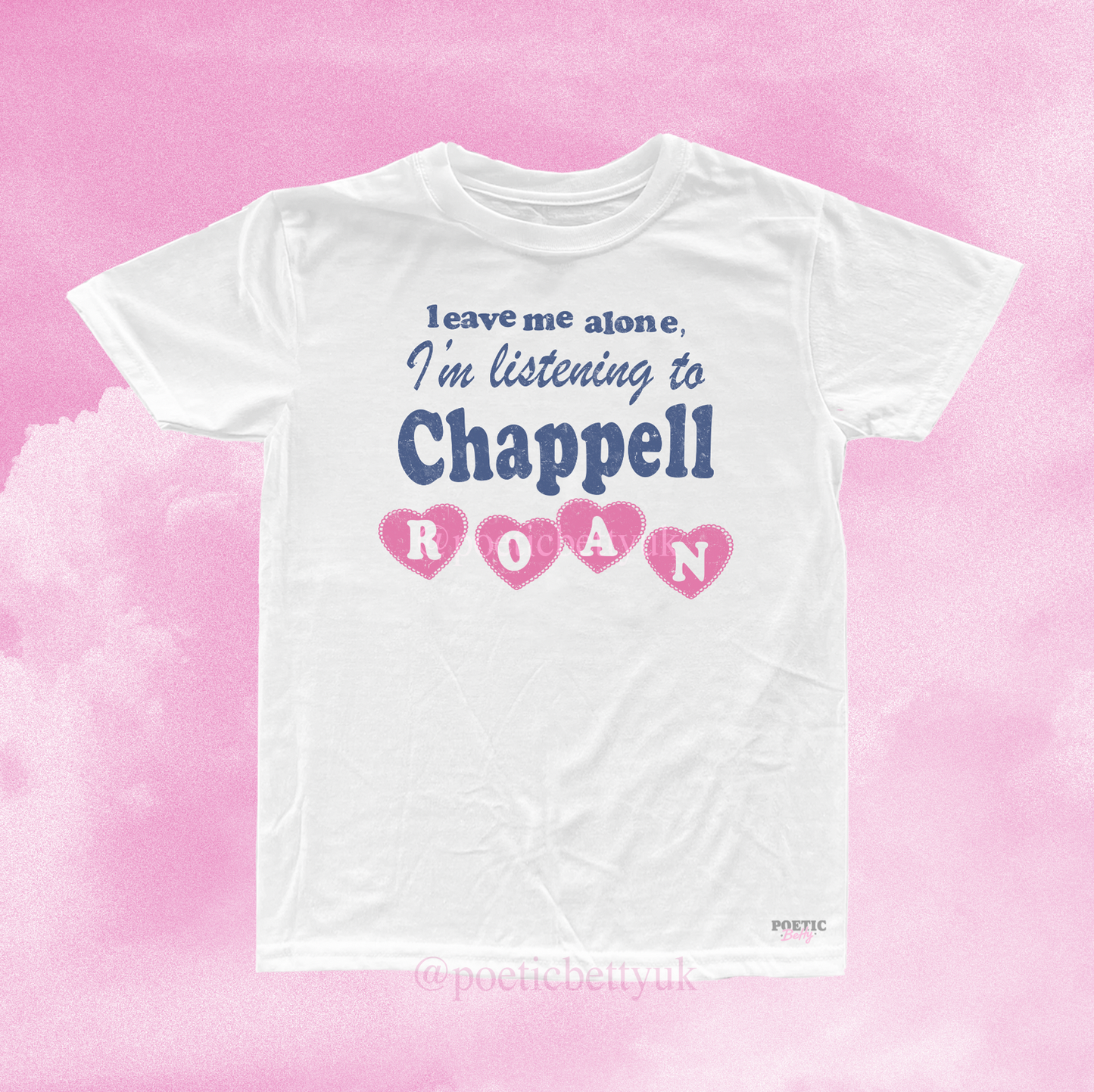 Leave Me Alone, I'm Listening to Chappell Roan Pink Pony Club Hearts Inspired Unisex T-Shirt