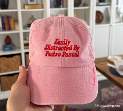 Easily Distracted By Pedro Pascal Vintage Embroidered Cap. The Original, seen and loved by Pedro himself!
