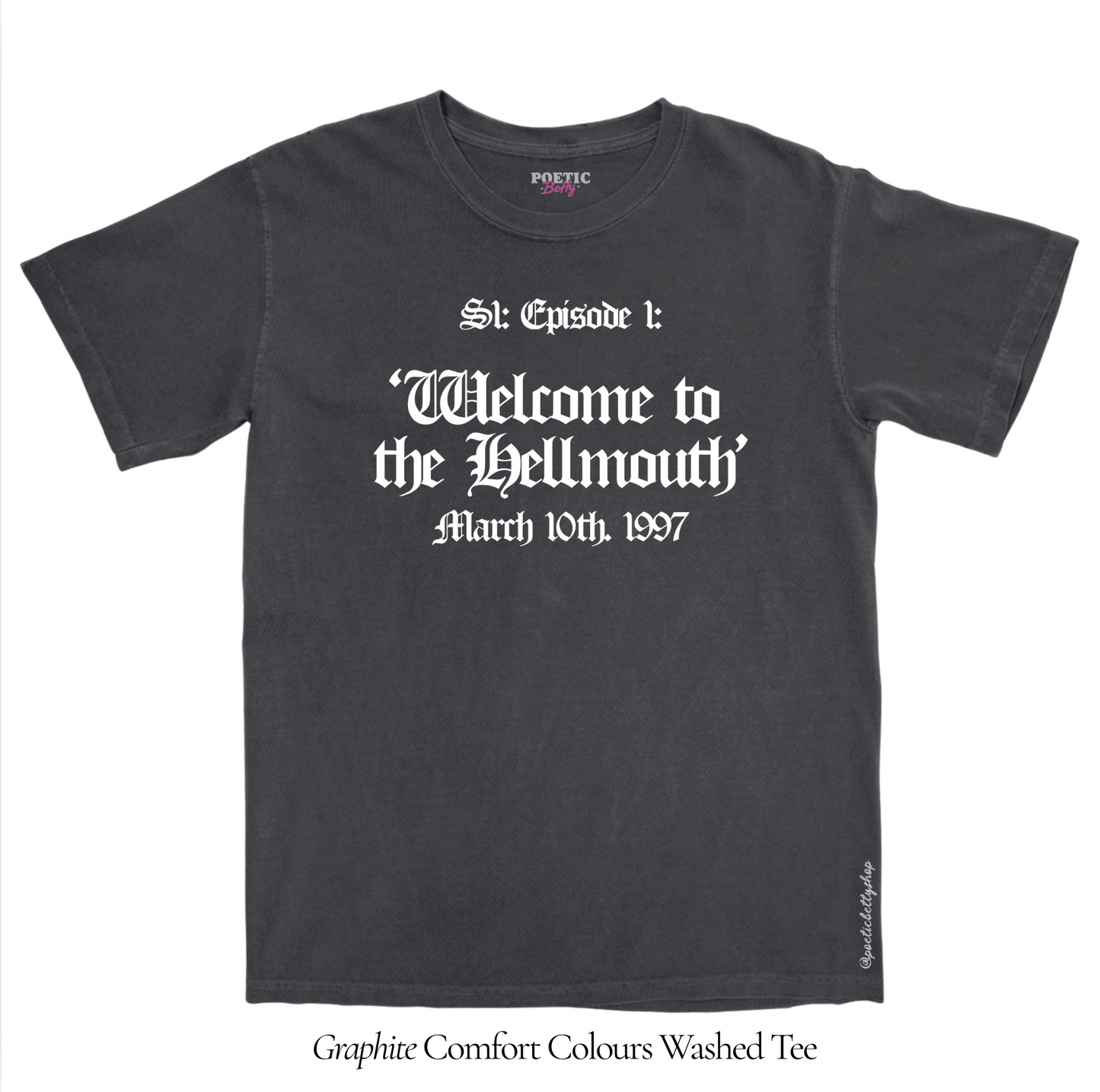 Welcome To The Hellmouth Episode 1 T-Shirt - Black Unisex