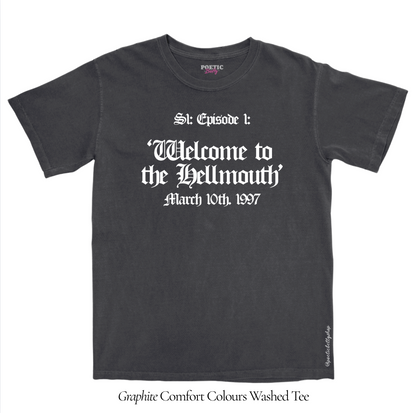 Welcome To The Hellmouth Episode 1 T-Shirt - Black Unisex