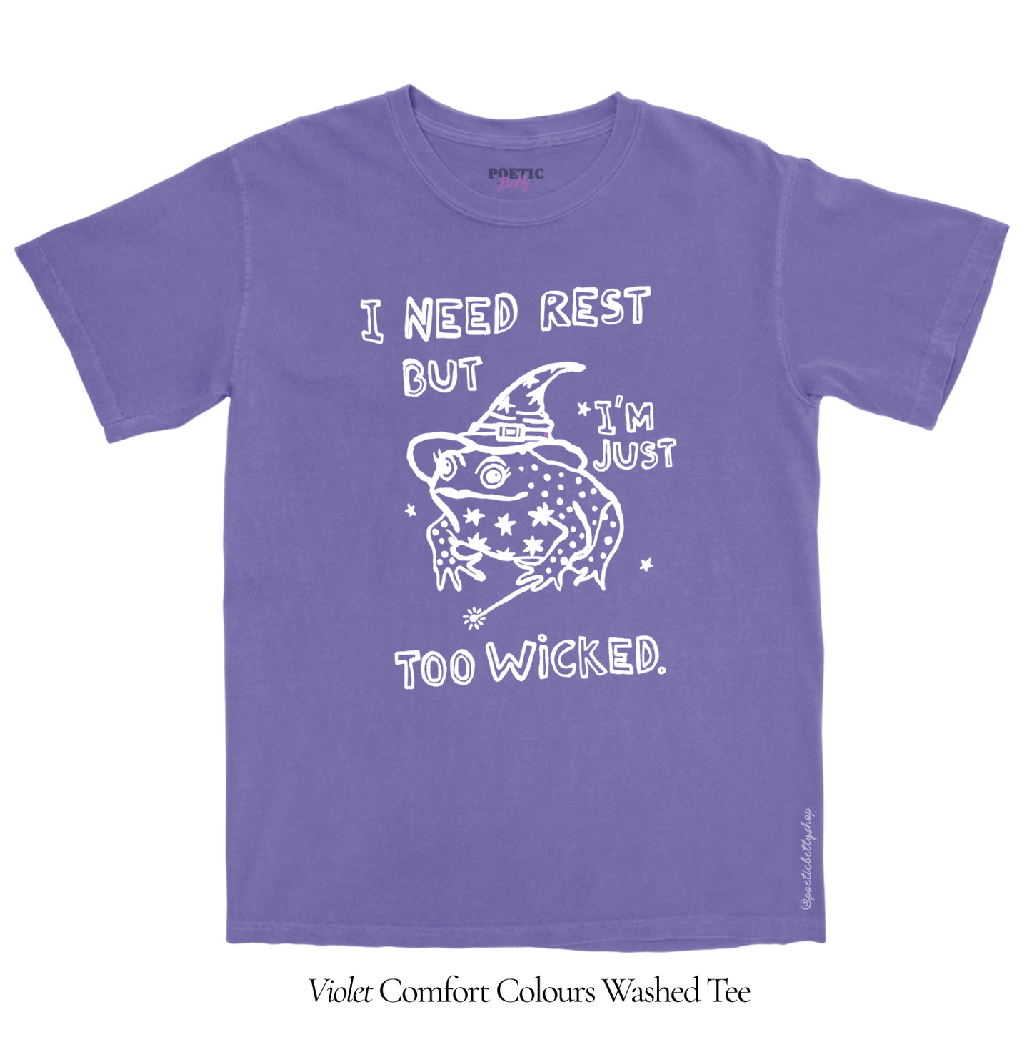 Witch Toad Magical I Need Rest But I'm Too Wicked T-Shirt Black Slime Green Unisex