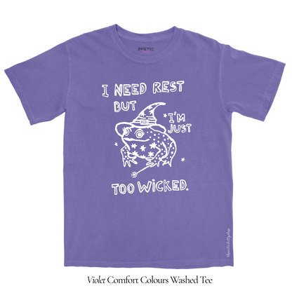 Witch Toad Magical I Need Rest But I'm Too Wicked T-Shirt Black Slime Green Unisex