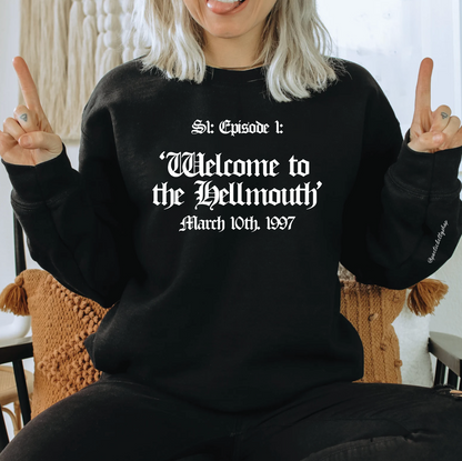 Welcome To The Hellmouth Episode 1  Crew Neck Sweatshirt
