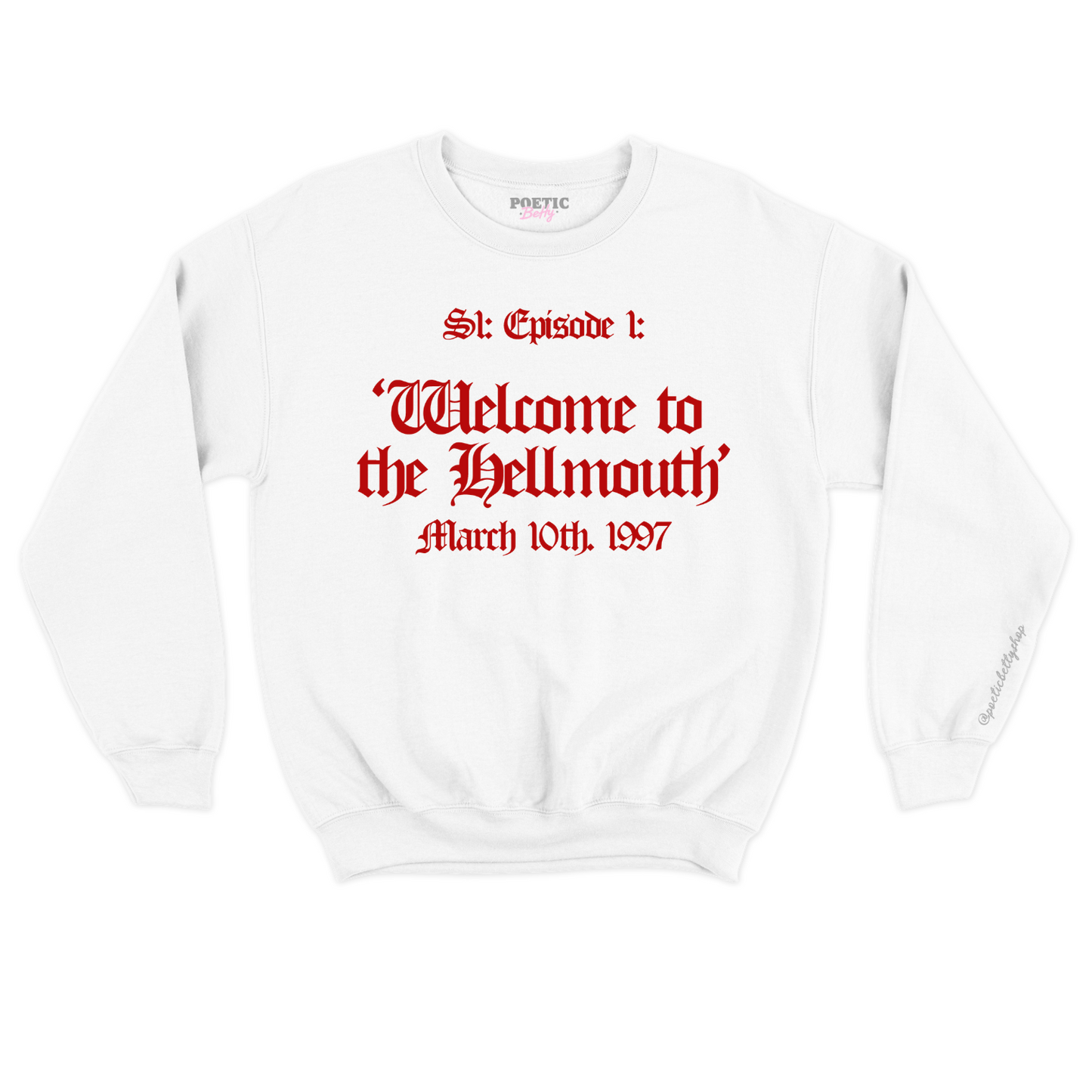 Welcome To The Hellmouth Episode 1  Crew Neck Sweatshirt