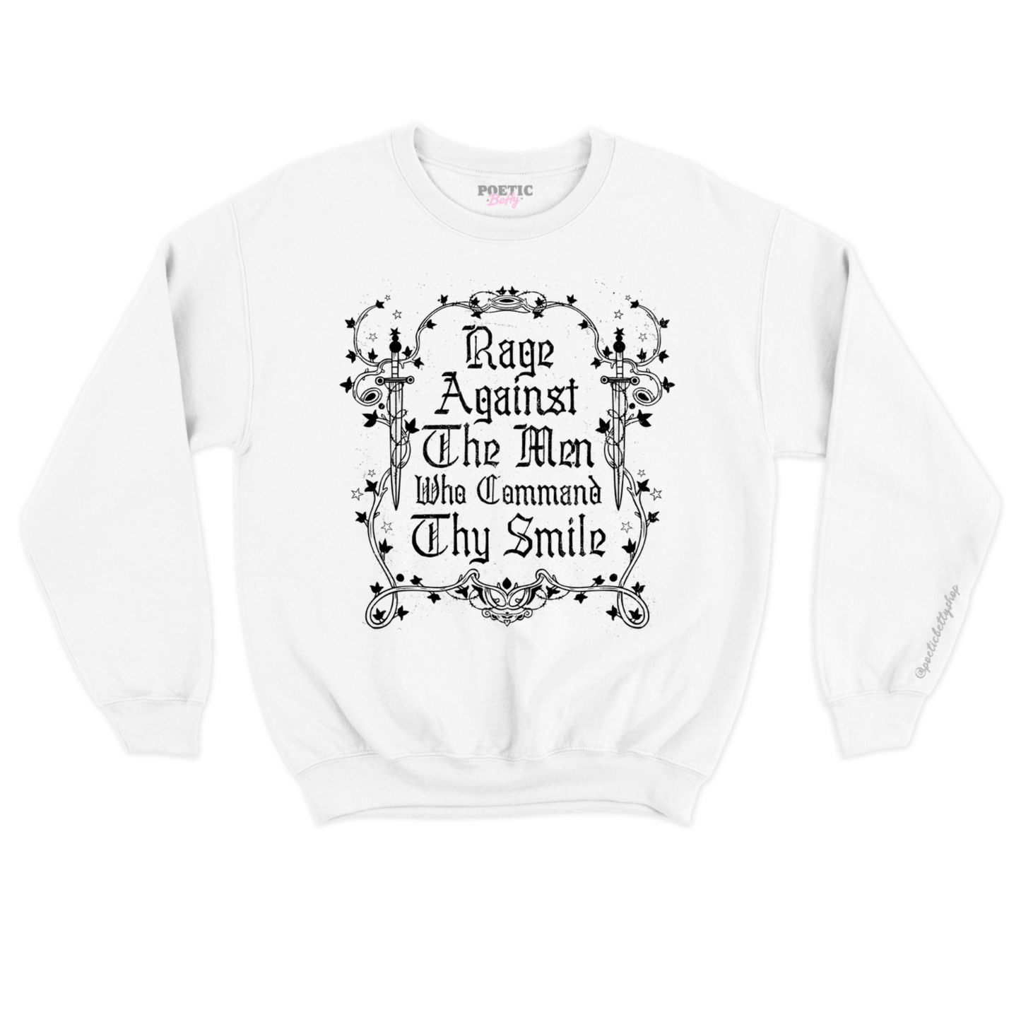 Rage Against The Men Who Command Thy Smile Medieval Crew Neck Sweatshirt