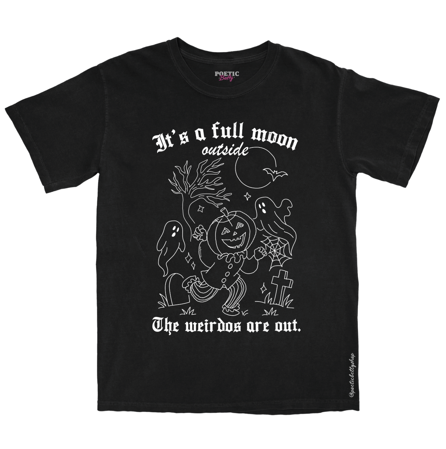 It's A Full Moon, The Weirdos Are Out, Hocus Pocus Halloween Fun Pumpkin T-Shirt Unisex