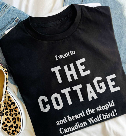 I'm Coming To The Cottage Hollander Rozanov Rivalry Canadian Wolf Bird T-Shirt 100% Cotton