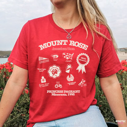 Mount Rose Drop Dead Gorgeous Pageant Souvenir T-Shirt