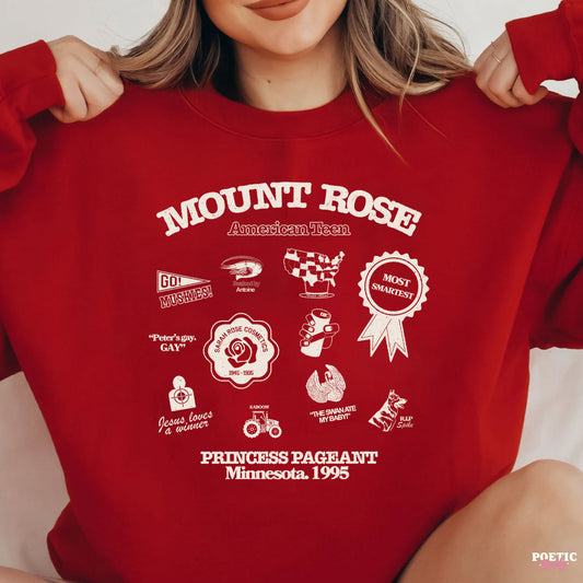 Mount Rose Drop Dead Gorgeous Pageant Souvenir Sweatshirt