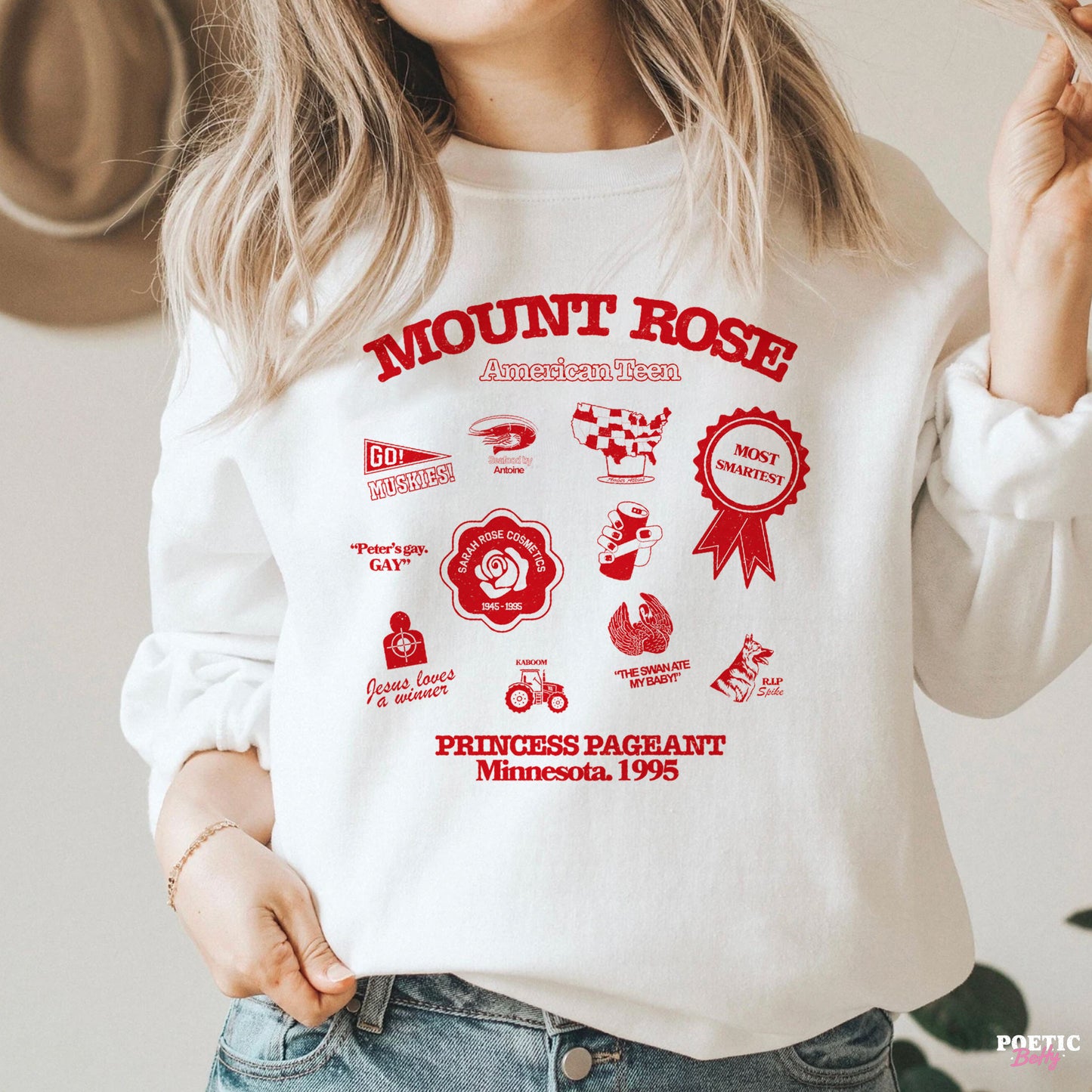 Mount Rose Drop Dead Gorgeous Pageant Souvenir Sweatshirt