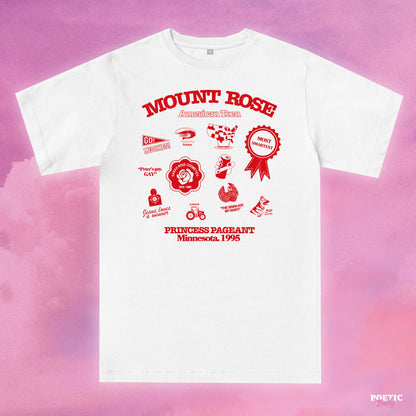 Mount Rose Drop Dead Gorgeous Pageant Souvenir T-Shirt