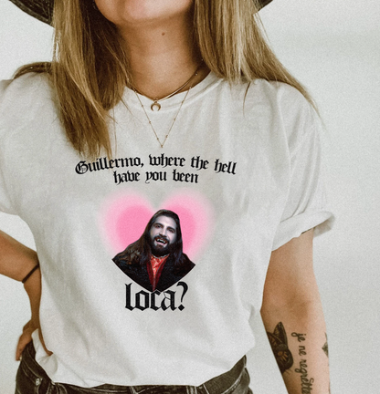Guillermo, Where have You Been Loca? Nandor WWDITS Unisex T-Shirt