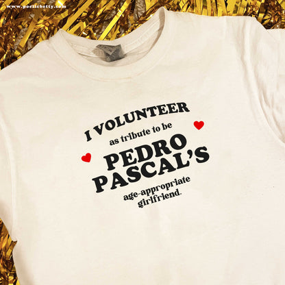 Pedro Pascal's age-appropriate Girlfriend Printed Slogan T-Shirt (as seen on Tik Tok)