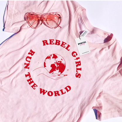 Rebel Girls Run The World T-Shirt