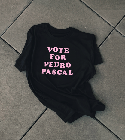 Vote for Pedro Pascal Retro Type Graphic Unisex T-Shirt