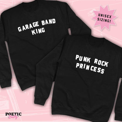 Pop Punk Duo Garage Band King Punk Rock Princess Unisex Sweatshirt
