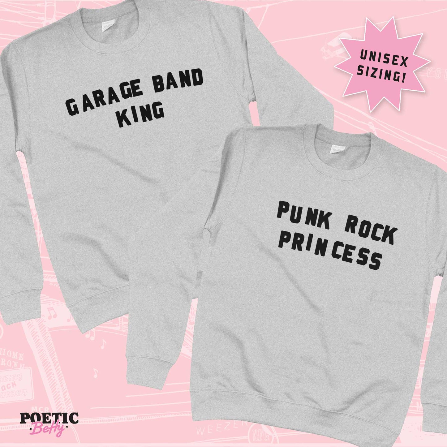 Pop Punk Duo Garage Band King Punk Rock Princess Unisex Sweatshirt