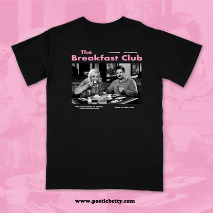 The Breakfast Club Leslie Knope Ron Swanson Unisex T-Shirt