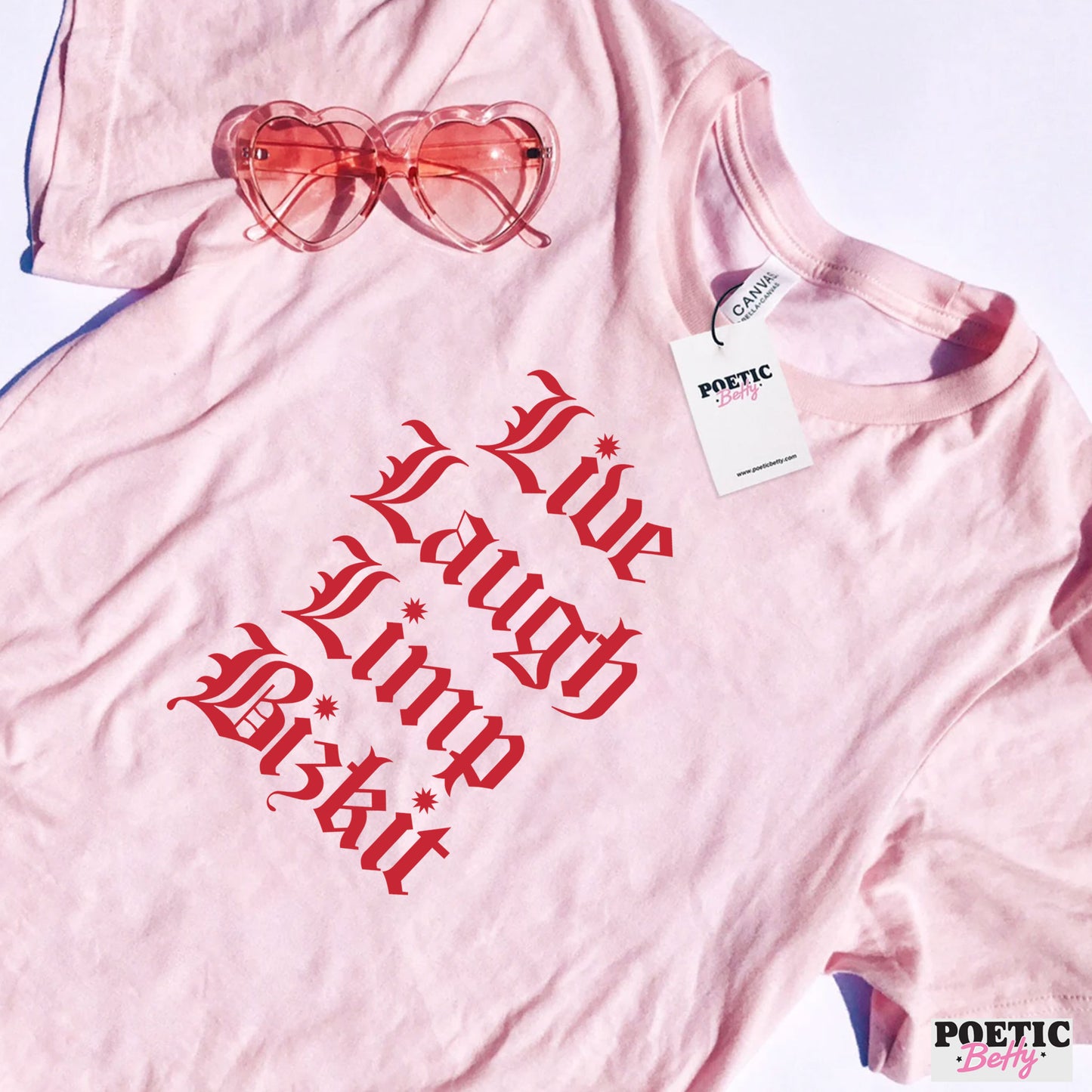 Live Laugh Limp Bizkit Parody T-Shirt