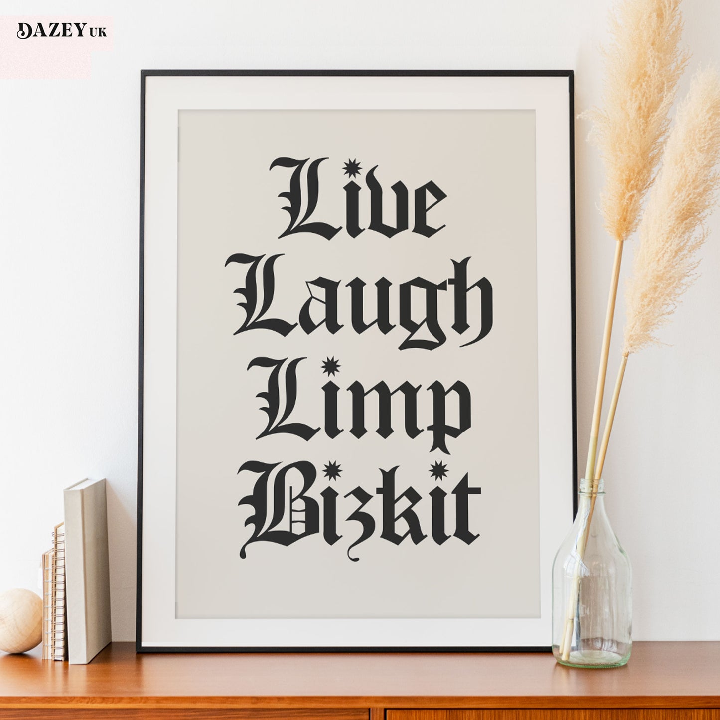 Live Laugh Limp Bizkit Art Print