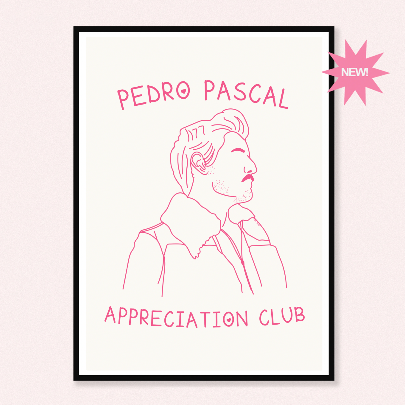Pedro Pascal Appreciation Club Illustration A5, A4, A3 Art Print