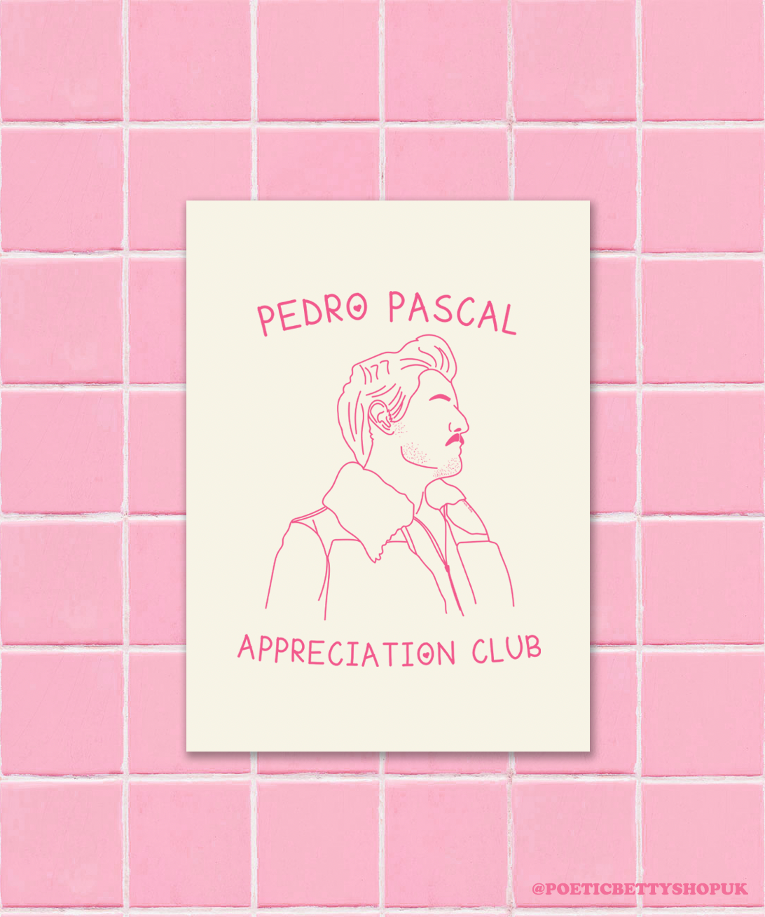 Pedro Pascal Appreciation Club Illustration A5, A4, A3 Art Print